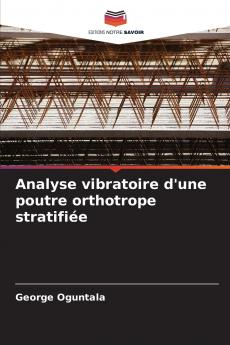 Analyse vibratoire d'une poutre orthotrope stratifiée