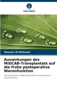 Auswirkungen des MIDCAB-Transplantats auf die frühe postoperative Nierenfunktion