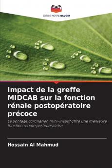 Impact de la greffe MIDCAB sur la fonction rénale postopératoire précoce