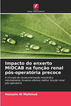 Impacto do enxerto MIDCAB na função renal pós-operatória precoce
