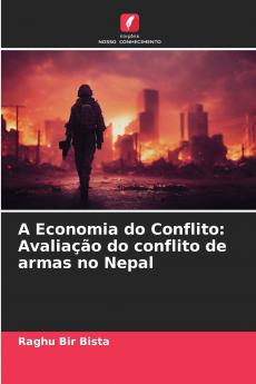 A Economia do Conflito