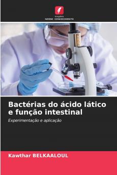 Bactérias do ácido lático e função intestinal