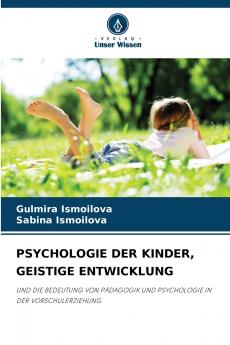 PSYCHOLOGIE DER KINDER GEISTIGE ENTWICKLUNG