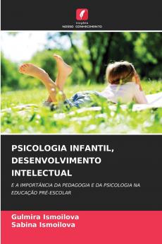 PSICOLOGIA INFANTIL DESENVOLVIMENTO INTELECTUAL