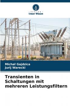 Transienten in Schaltungen mit mehreren Leistungsfiltern