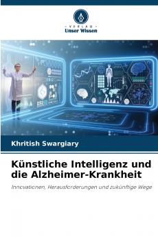 Künstliche Intelligenz und die Alzheimer-Krankheit