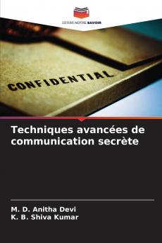 Techniques avancées de communication secrète