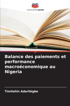 Balance des paiements et performance macroéconomique au Nigeria