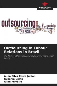 Outsourcing in Labour Relations in Brazil