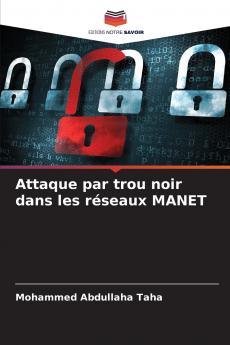 Attaque par trou noir dans les réseaux MANET