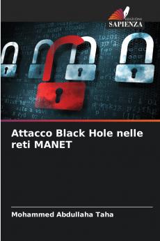 Attacco Black Hole nelle reti MANET