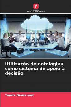Utilização de ontologias como sistema de apoio à decisão