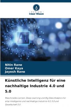 Künstliche Intelligenz für eine nachhaltige Industrie 4.0 und 5.0