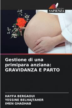 Gestione di una primipara anziana