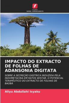 IMPACTO DO EXTRACTO DE FOLHAS DE ADANSONIA DIGITATA