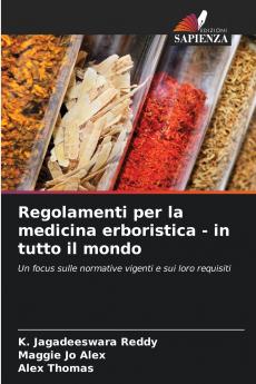 Regolamenti per la medicina erboristica - in tutto il mondo