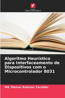 Algoritmo Heurístico para Interfaceamento de Dispositivos com o Microcontrolador 8031