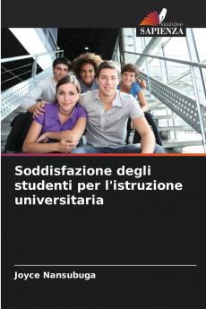 Soddisfazione degli studenti per l'istruzione universitaria