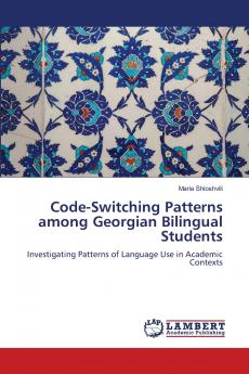 Code-Switching Patterns among Georgian Bilingual Students