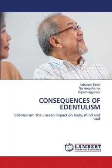 CONSEQUENCES OF EDENTULISM