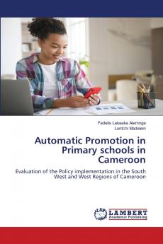Automatic Promotion in Primary schools in Cameroon