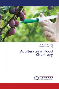 Adulterates in Food Chemistry