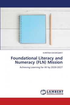 Foundational Literacy and Numeracy (FLN) Mission