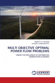 MULTI OBJECTIVE OPTIMAL POWER FLOW PROBLEMS