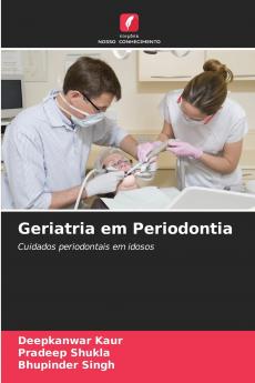 Geriatria em Periodontia