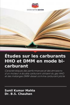 Études sur les carburants HHO et DMM en mode bi-carburant