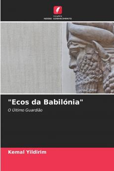 Ecos da Babilónia