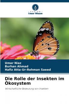 Die Rolle der Insekten im Ökosystem