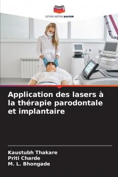 Application des lasers à la thérapie parodontale et implantaire