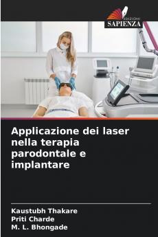 Applicazione dei laser nella terapia parodontale e implantare