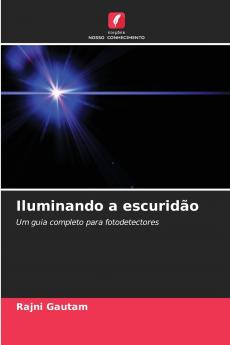 Iluminando a escuridão