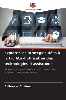 Explorer les stratégies liées à la facilité d'utilisation des technologies d'assistance