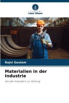 Materialien in der Industrie