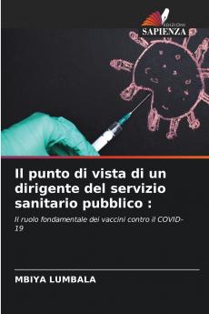Il punto di vista di un dirigente del servizio sanitario pubblico
