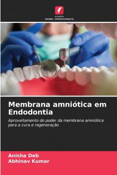 Membrana amniótica em Endodontia