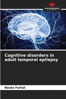 Cognitive disorders in adult temporal epilepsy