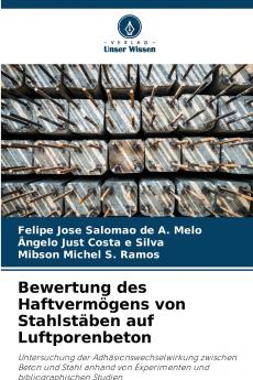 Bewertung des Haftvermögens von Stahlstäben auf Luftporenbeton