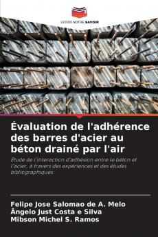Évaluation de l'adhérence des barres d'acier au béton drainé par l'air