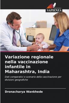 Variazione regionale nella vaccinazione infantile in Maharashtra India