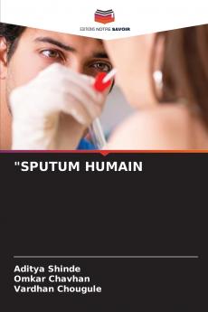 SPUTUM HUMAIN