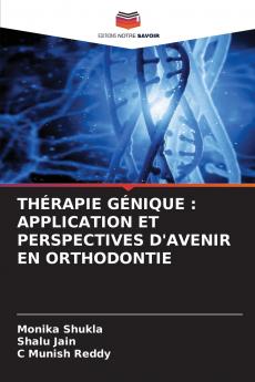 THÉRAPIE GÉNIQUE