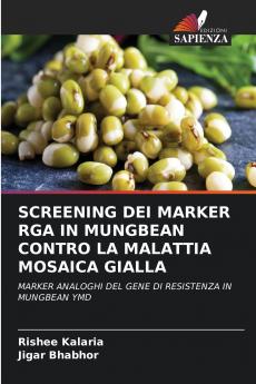 SCREENING DEI MARKER RGA IN MUNGBEAN CONTRO LA MALATTIA MOSAICA GIALLA