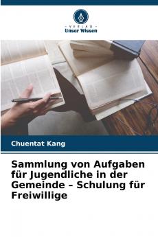 Sammlung von Aufgaben für Jugendliche in der Gemeinde - Schulung für Freiwillige