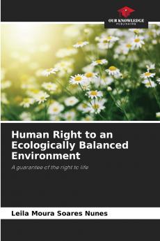 Human Right to an Ecologically Balanced Environment