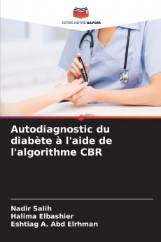 Autodiagnostic du diabète à l'aide de l'algorithme CBR