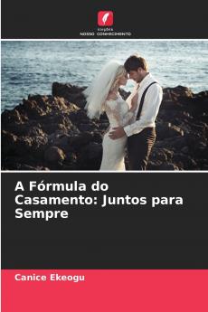 A Fórmula do Casamento